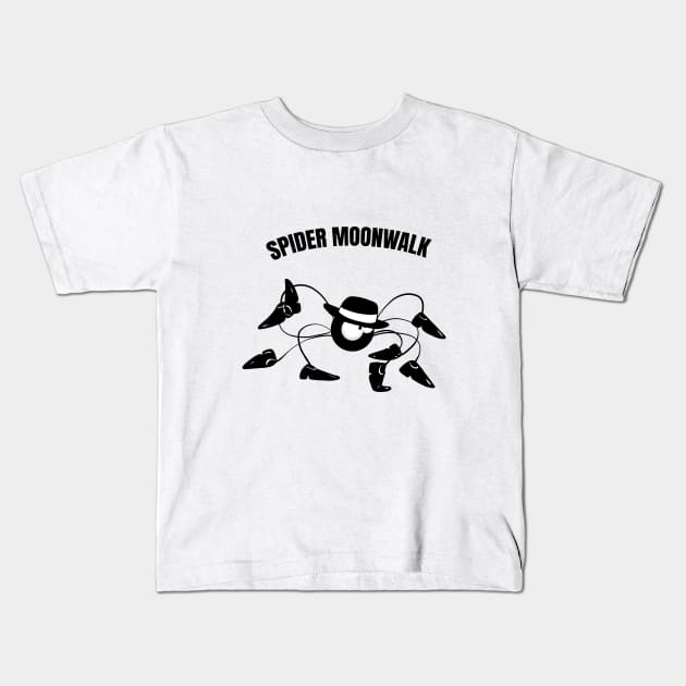 Beth the spider - the Moonwalk (text version) Kids T-Shirt by TomiAx